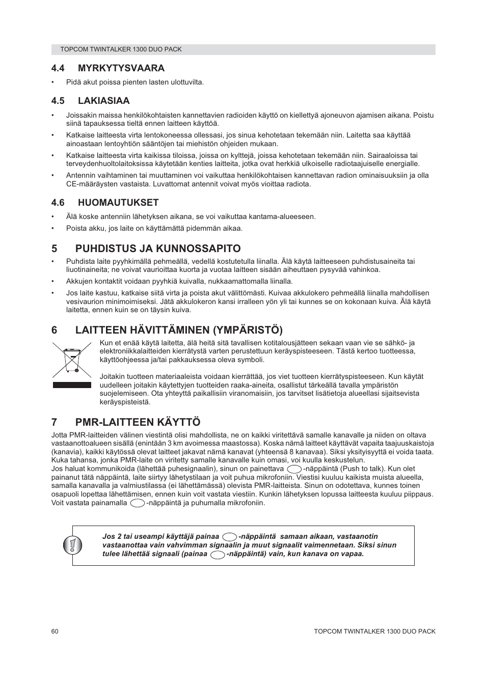 5puhdistus ja kunnossapito, 6laitteen hävittäminen (ympäristö), 7pmr-laitteen käyttö | Topcom 1300 DUO PACK User Manual | Page 60 / 124