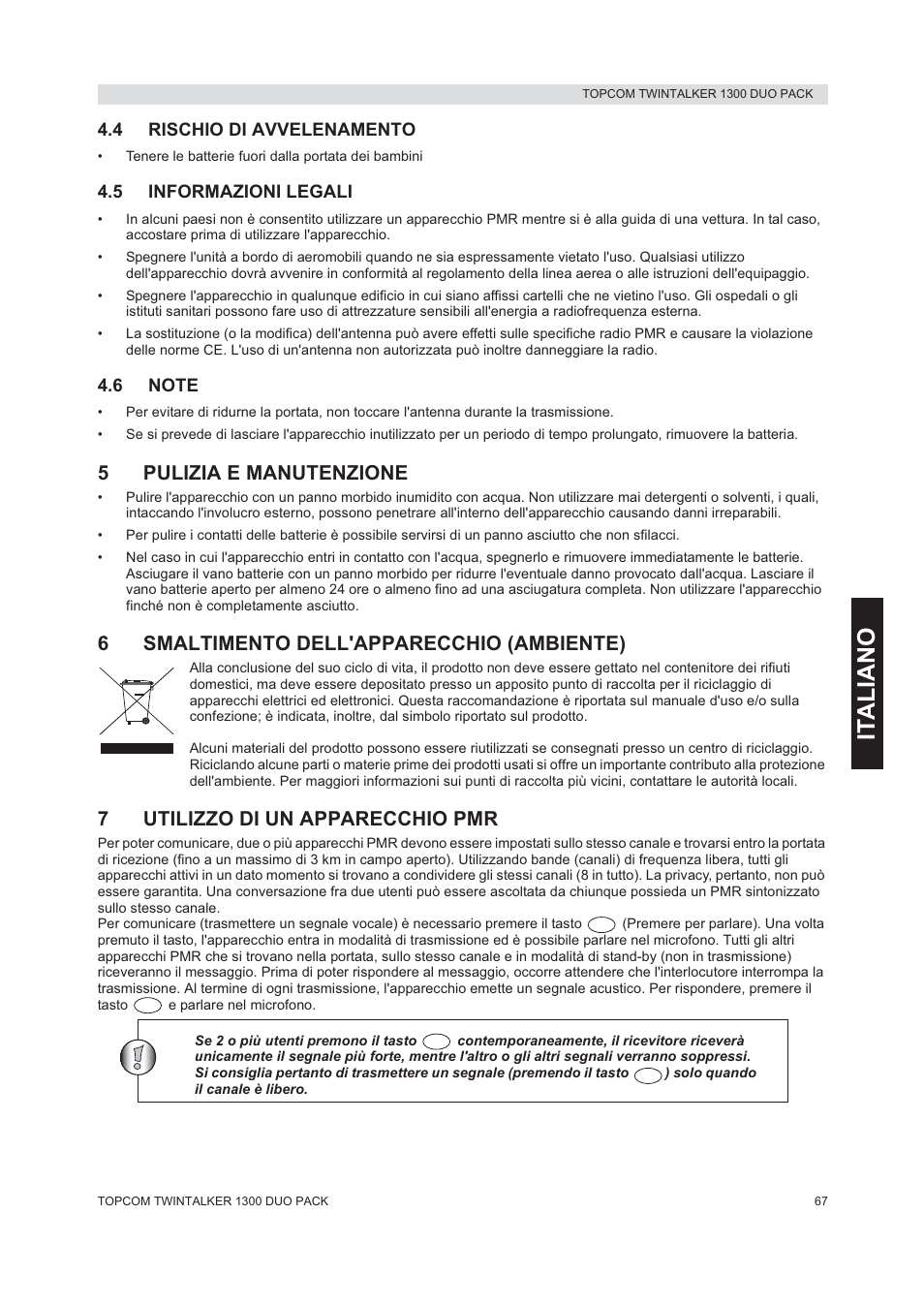 It aliano, 5pulizia e manutenzione, 6smaltimento dell'apparecchio (ambiente) | 7utilizzo di un apparecchio pmr | Topcom 1300 DUO PACK User Manual | Page 67 / 124