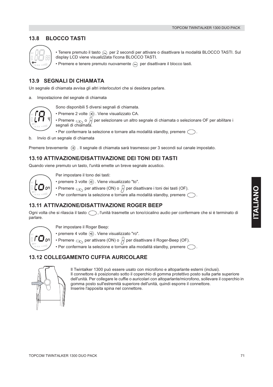 It aliano, 8 blocco tasti, 9 segnali di chiamata | 10 attivazione/disattivazione dei toni dei tasti, 11 attivazione/disattivazione roger beep, 12 collegamento cuffia auricolare | Topcom 1300 DUO PACK User Manual | Page 71 / 124