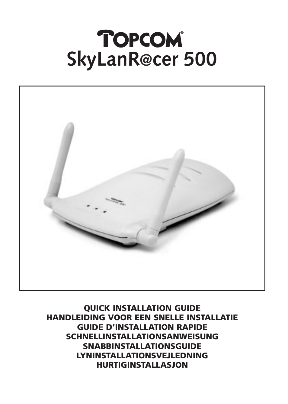 Topcom Skylanr@cer 500 User Manual | 83 pages