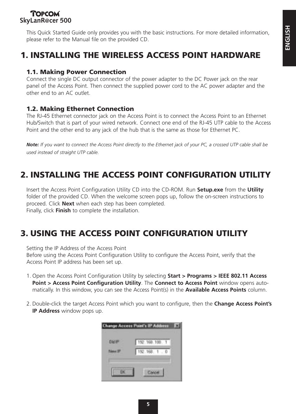 Installing the wireless access point hardware, Installing the access point configuration utility, Using the access point configuration utility | Topcom Skylanr@cer 500 User Manual | Page 5 / 83