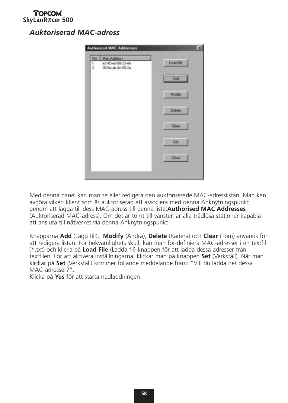 Auktoriserad mac-adress | Topcom Skylanr@cer 500 User Manual | Page 58 / 83