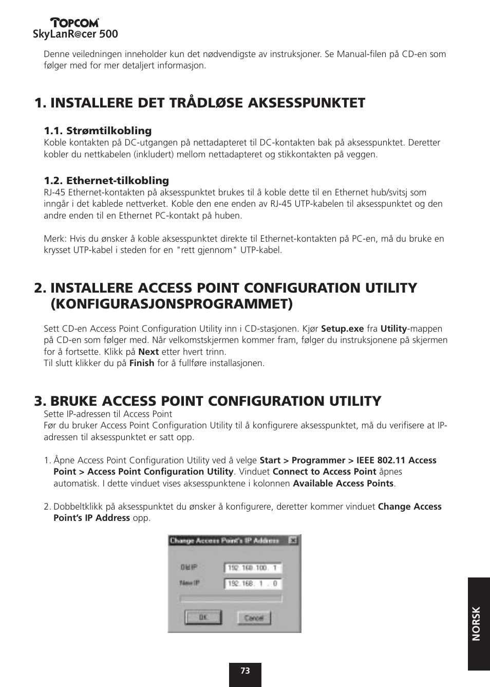 Installere det trådløse aksesspunktet, Bruke access point configuration utility | Topcom Skylanr@cer 500 User Manual | Page 73 / 83