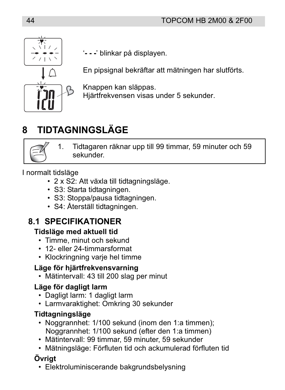 8tidtagningsläge | Topcom HB 2F00 User Manual | Page 44 / 136