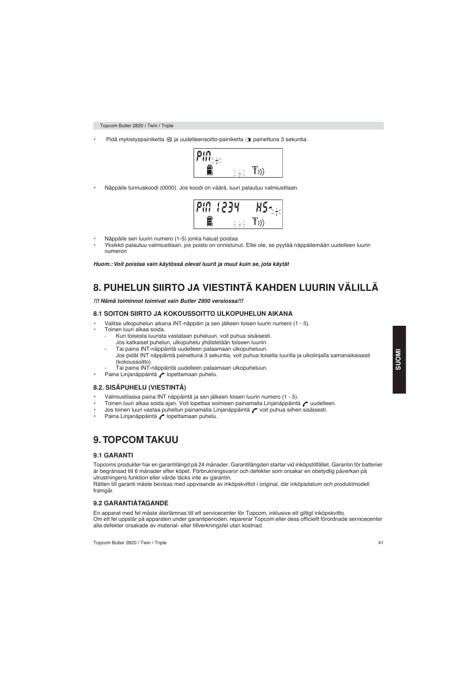 Puhelun siirto ja viestintä kahden luurin välillä, Topcom takuu | Topcom BUTLER 2900 User Manual | Page 41 / 56