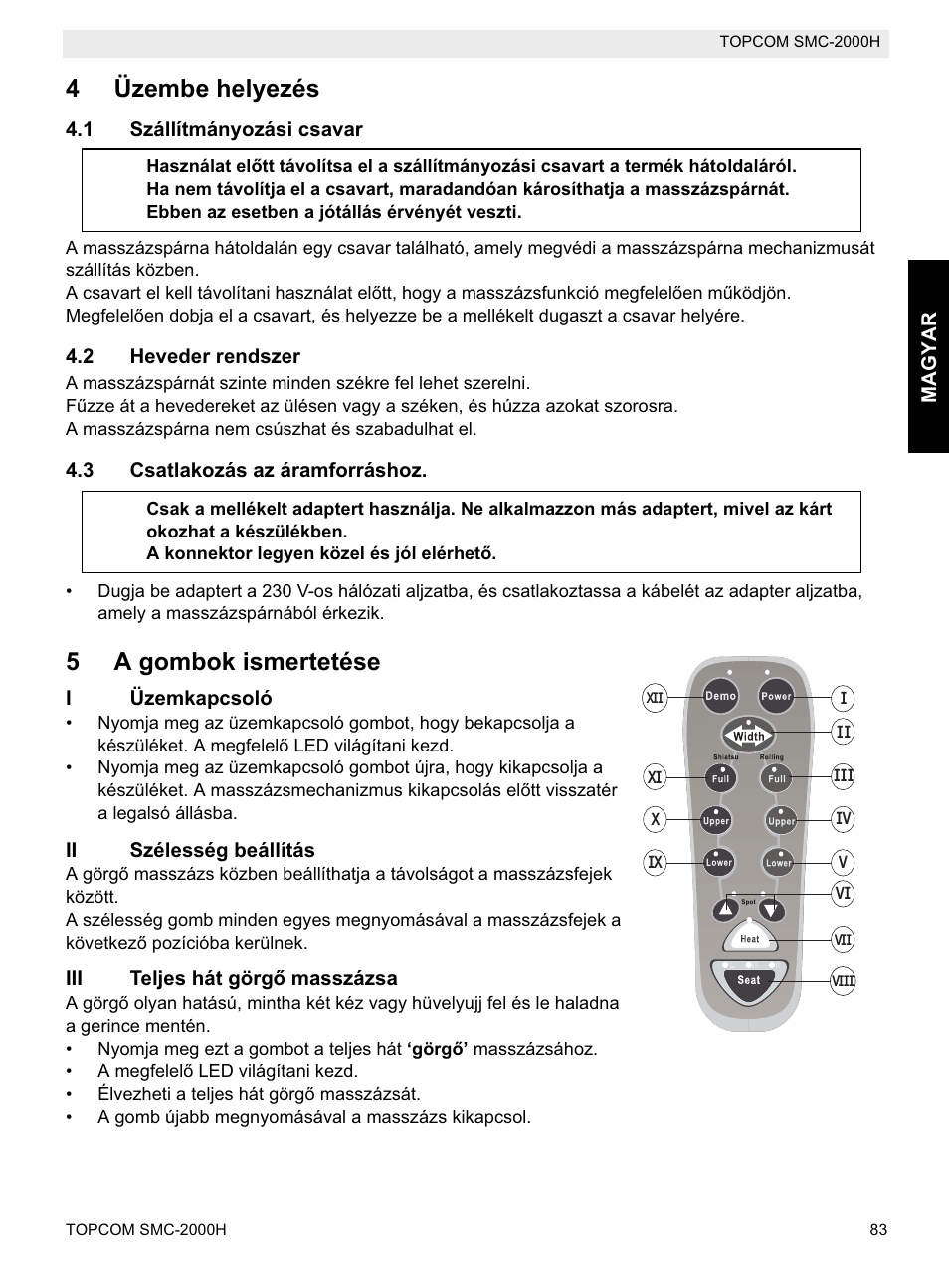 4üzembe helyezés, 5a gombok ismertetése | Topcom SMC-2000H User Manual | Page 83 / 108