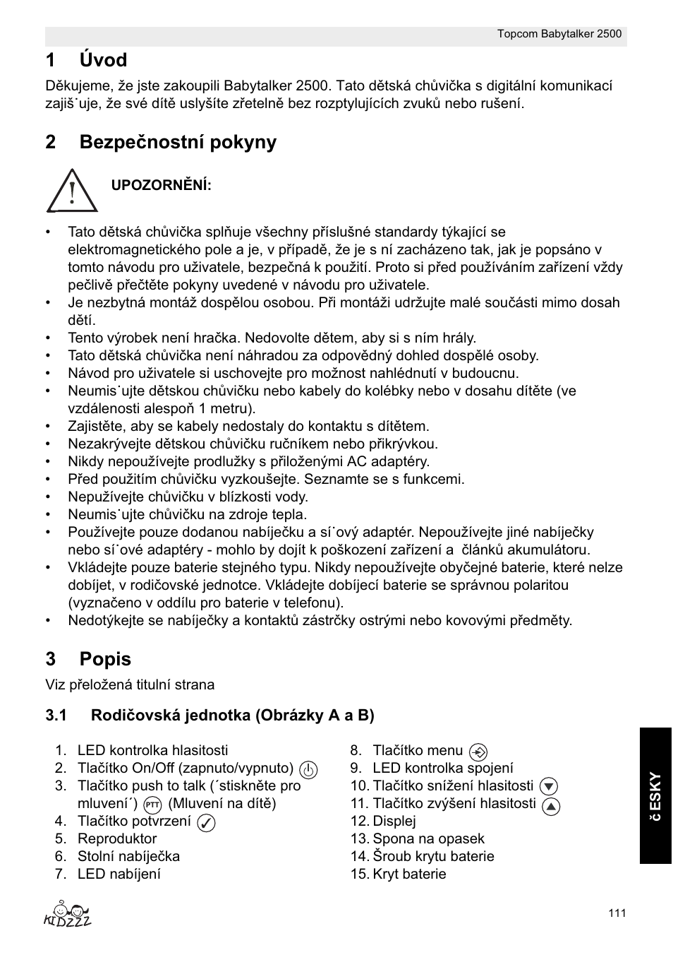 1úvod, 2bezpeþnostní pokyny, 3popis | Topcom BABYTALKER 2500 User Manual | Page 111 / 166