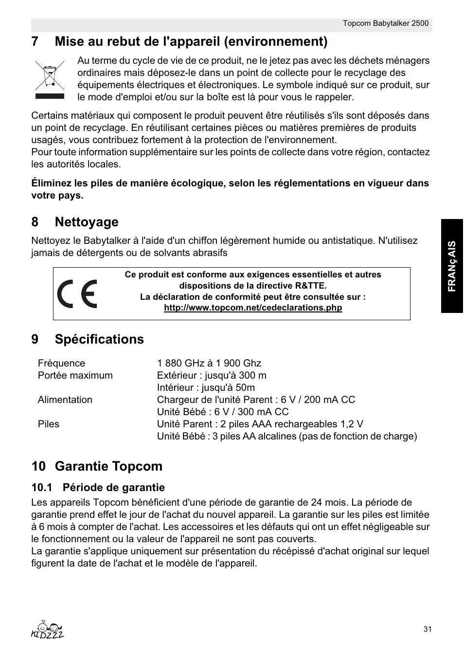 7mise au rebut de l'appareil (environnement), 8nettoyage, 9spécifications 10 garantie topcom | Topcom BABYTALKER 2500 User Manual | Page 31 / 166