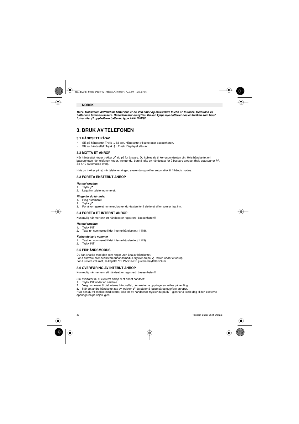 Bruk av telefonen | Topcom BUTLER 2511 Deluxe User Manual | Page 42 / 88