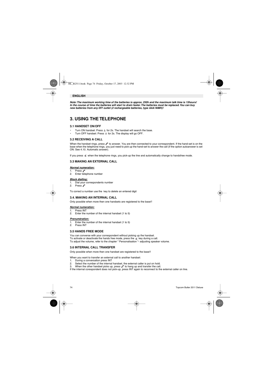 Using the telephone | Topcom BUTLER 2511 Deluxe User Manual | Page 74 / 88