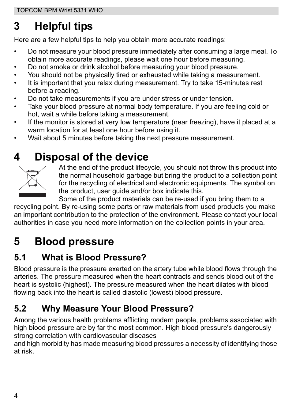 3helpful tips, 4disposal of the device, 5blood pressure | 1 what is blood pressure, 2 why measure your blood pressure | Topcom 5331 WHO User Manual | Page 4 / 76