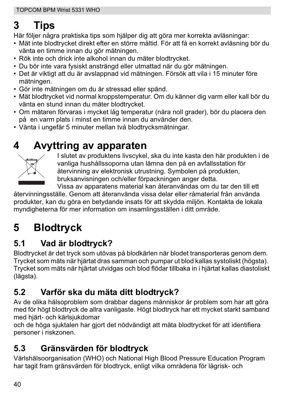 3tips, 4avyttring av apparaten, 5blodtryck | Topcom 5331 WHO User Manual | Page 40 / 76