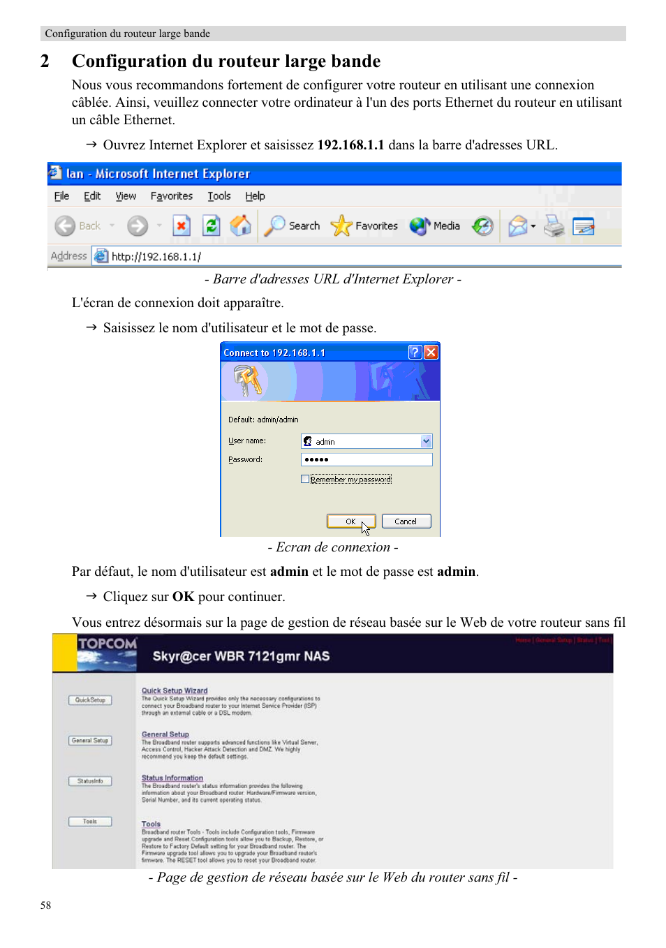 2configuration du routeur large bande | Topcom Skyr@cer WBR 7121 User Manual | Page 64 / 208