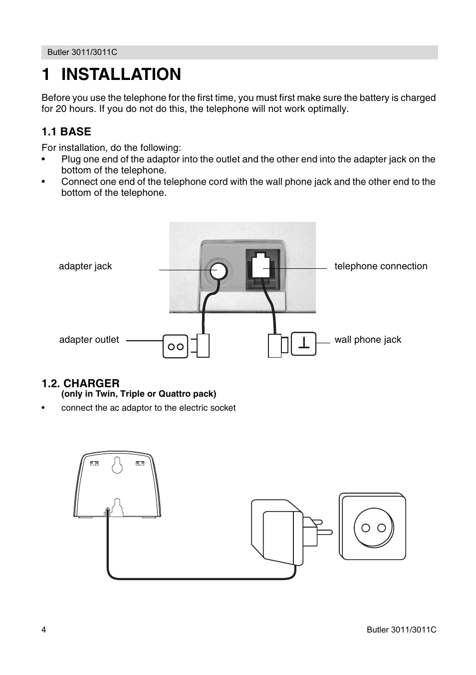 1 installation | Topcom BUTLER 3011 User Manual | Page 4 / 112