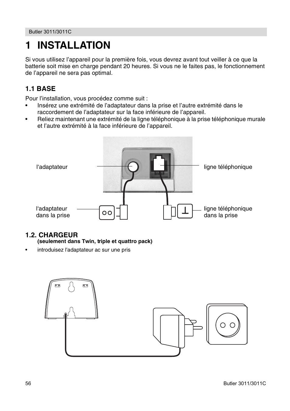 1 installation | Topcom BUTLER 3011 User Manual | Page 56 / 112