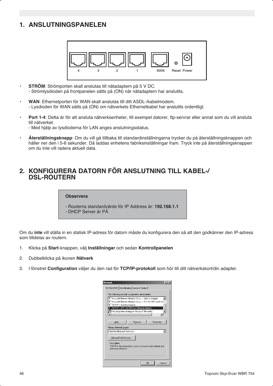 Anslutningspanelen | Topcom WBR 754SG User Manual | Page 46 / 108