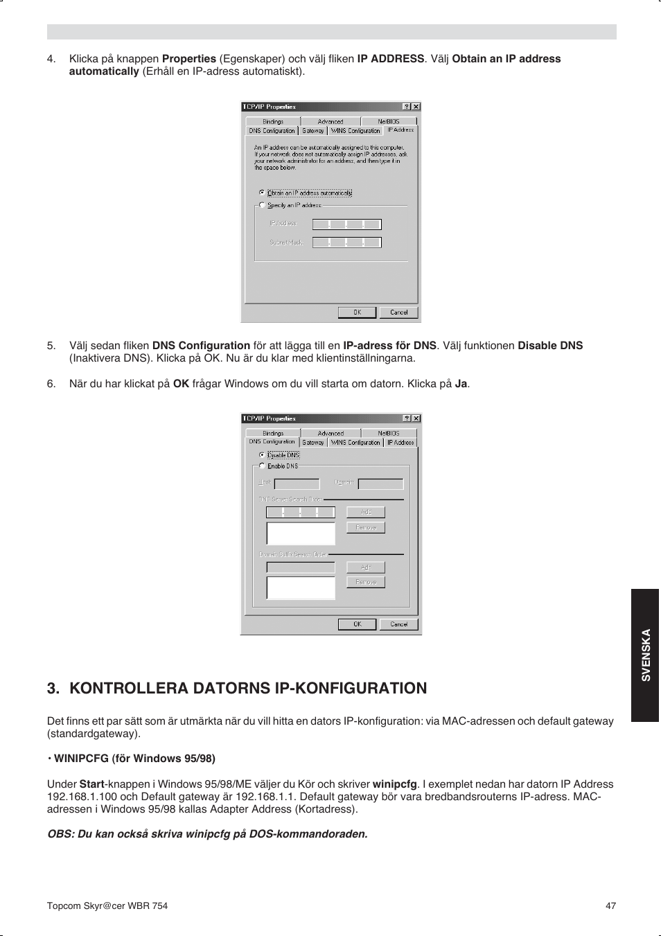 Kontrollera datorns ip-konfiguration | Topcom WBR 754SG User Manual | Page 47 / 108