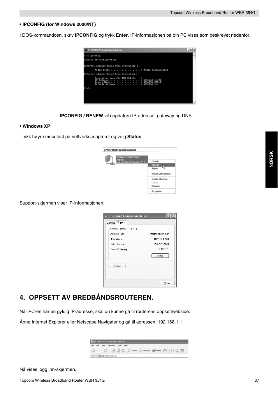 Oppsett av bredbåndsrouteren | Topcom Skyr@cer WBR 354G User Manual | Page 67 / 104