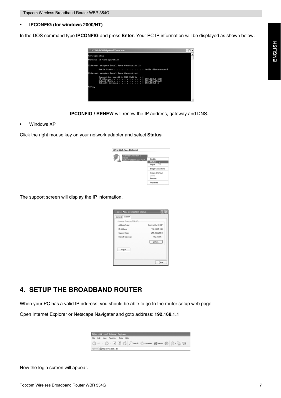 Setup the broadband router | Topcom Skyr@cer WBR 354G User Manual | Page 7 / 104