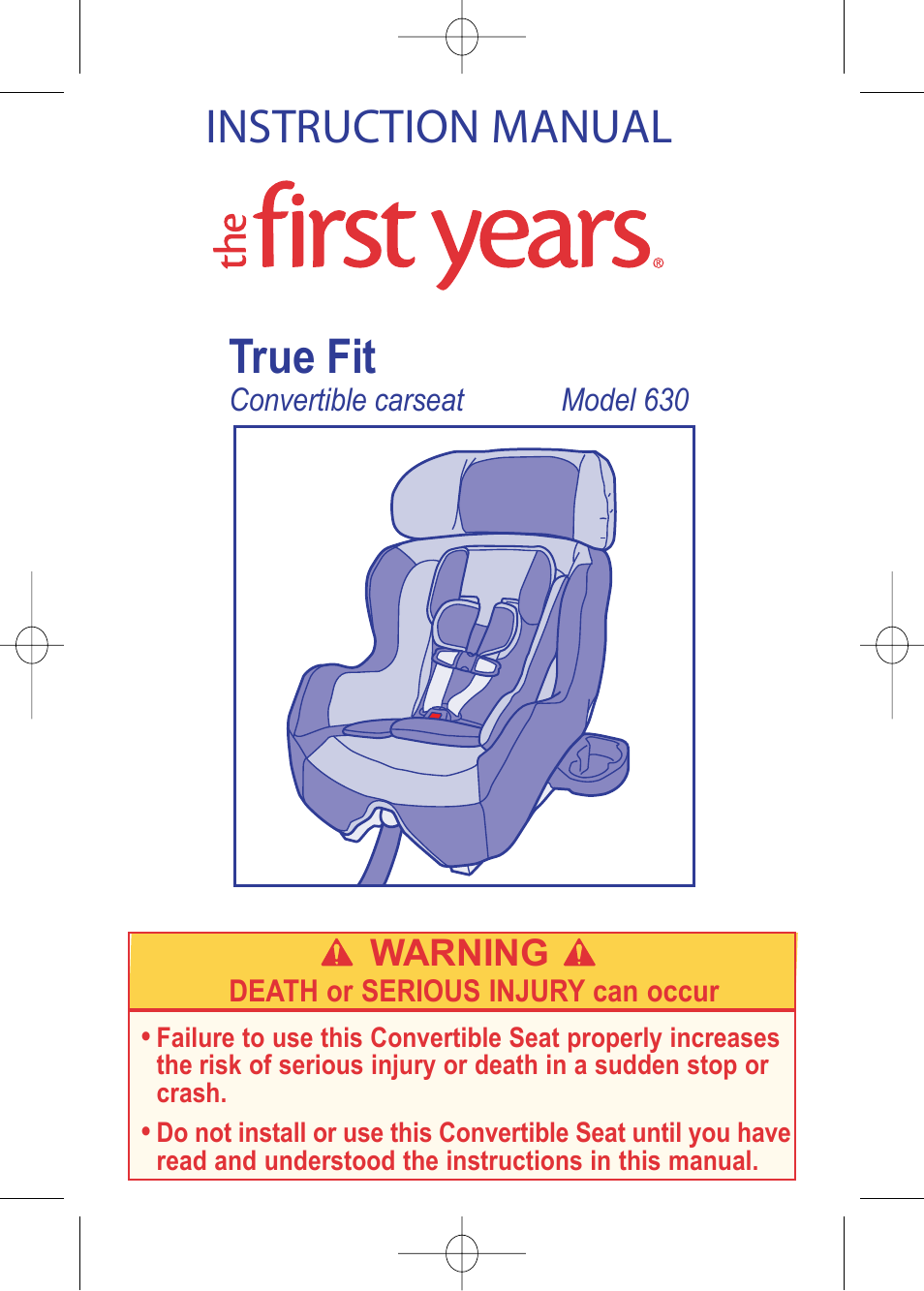 The First Years TRUE FIT 630 User Manual | 54 pages