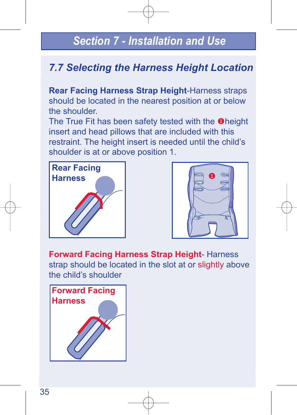 C630 pg 35.pdf, 7 selecting the harness height location | The First Years TRUE FIT 630 User Manual | Page 36 / 54