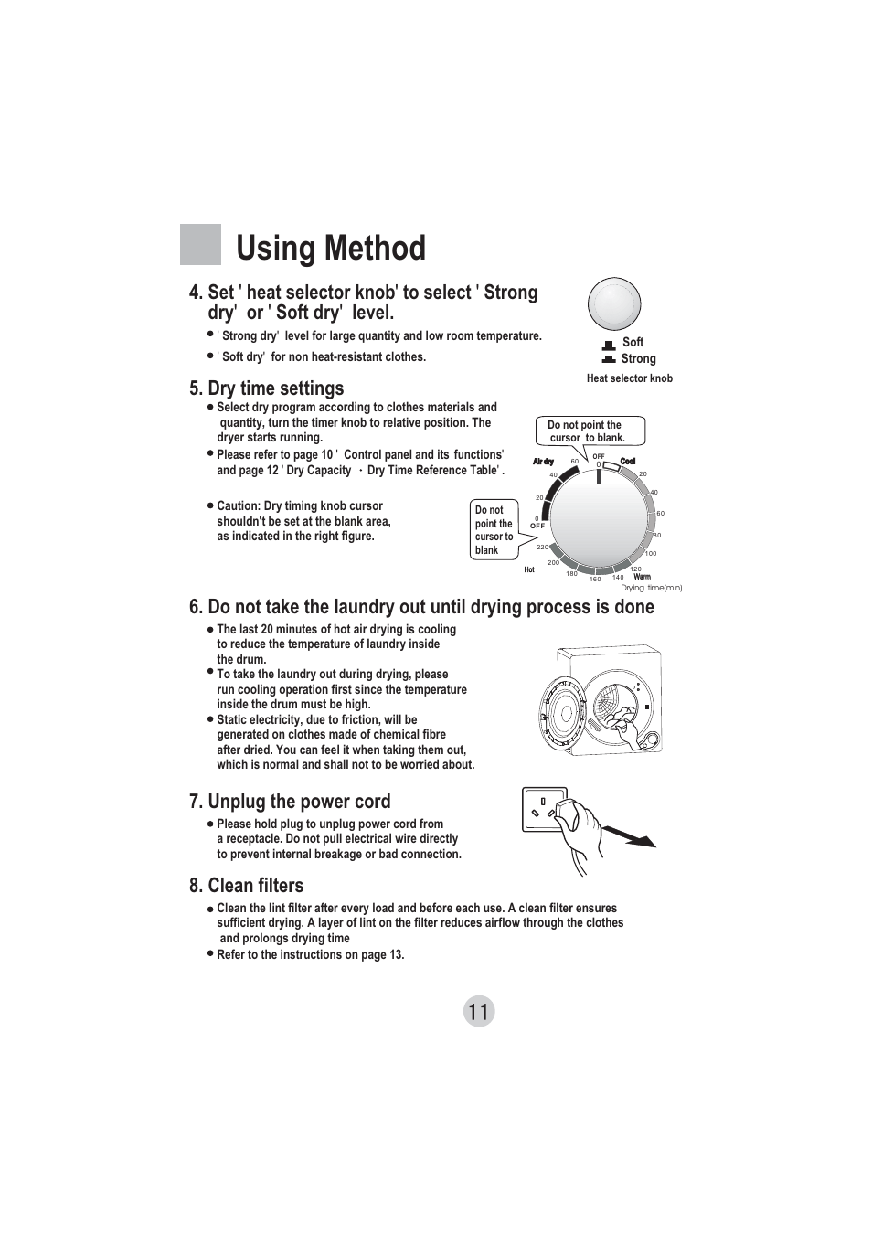 Using method, Unplug the power cord, Clean filters | Dry time settings | Technika T50DM User Manual | Page 12 / 16