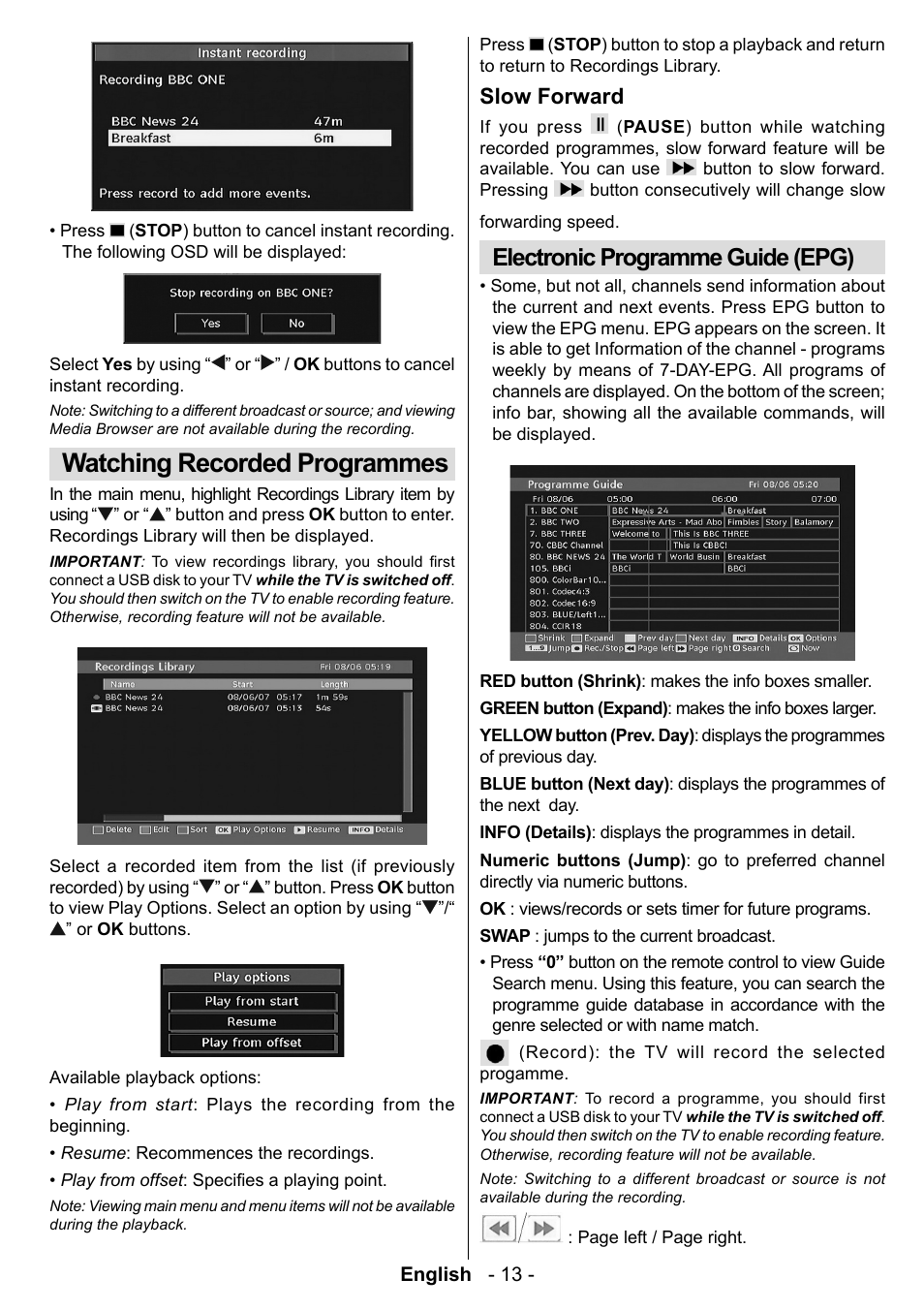 Watching recorded programmes, Electronic programme guide (epg), Slow forward | Technika LCD19-915 User Manual | Page 14 / 39