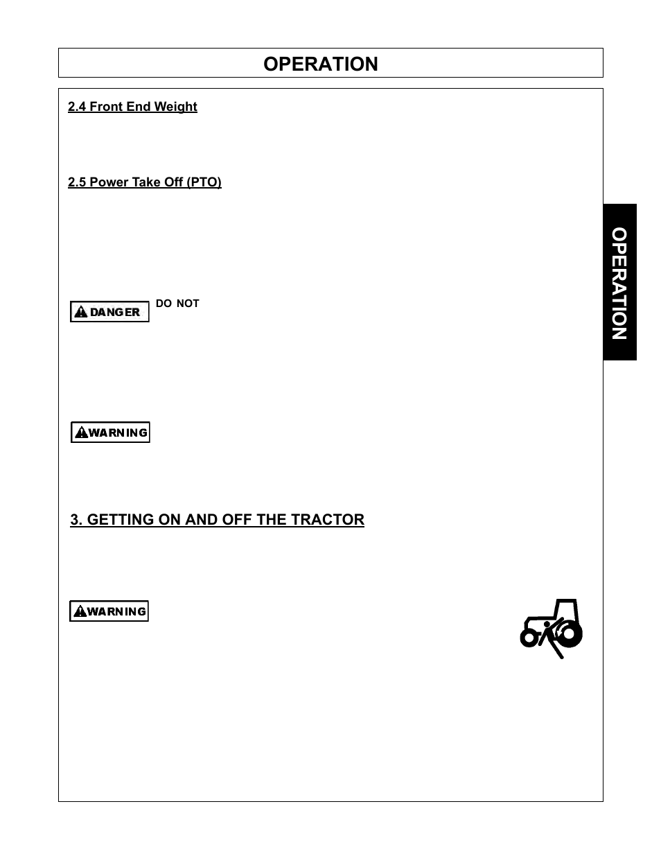 Operation, Opera tion, Getting on and off the tractor | Tiger Mowers SIDE FLAIL ASEMBLIES JD 5085M-105M User Manual | Page 57 / 206