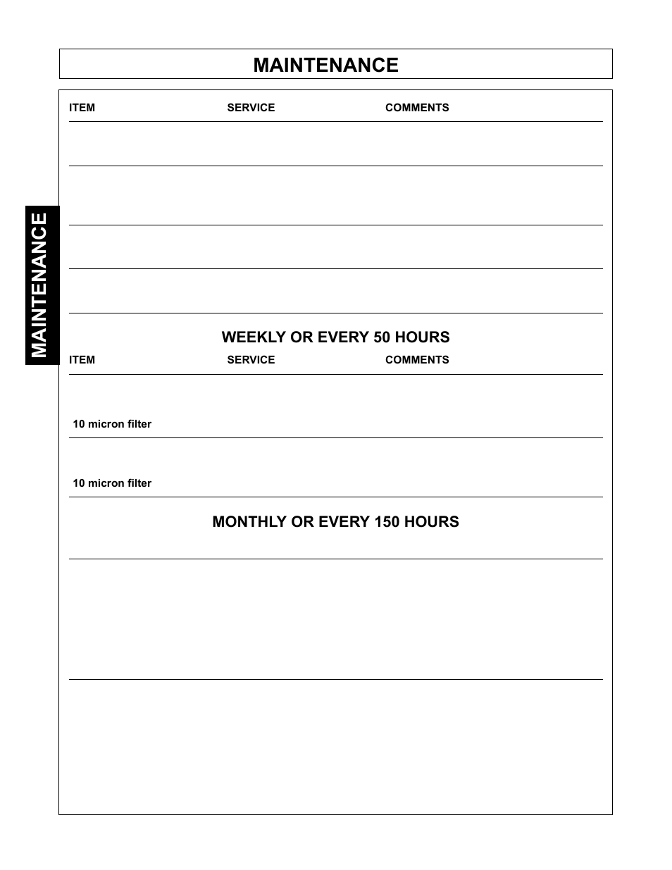 Maintenance, Weekly or every 50 hours, Monthly or every 150 hours | Tiger Mowers SIDE FLAIL ASEMBLIES JD 5085M-105M User Manual | Page 92 / 206