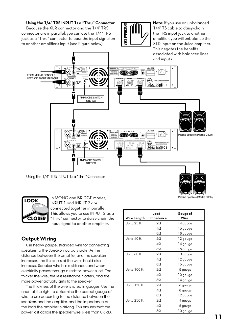 Output wiring, Look closer, Using the 1/4" trs input 1s a “thru” connector | Balanced), Input connection | Tapco J-800 User Manual | Page 11 / 20