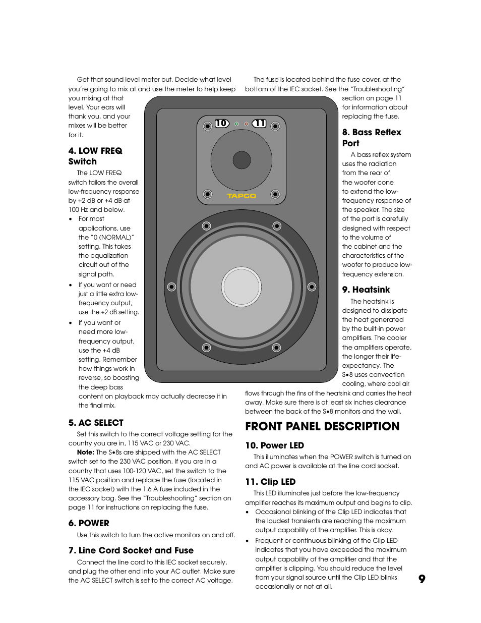 Low freq switch, Ac select, Power | Line cord socket and fuse, Bass reflex port, Heatsink, Front panel description, Power led, Clip led, Bass reﬂ ex port | Tapco S8 User Manual | Page 9 / 16