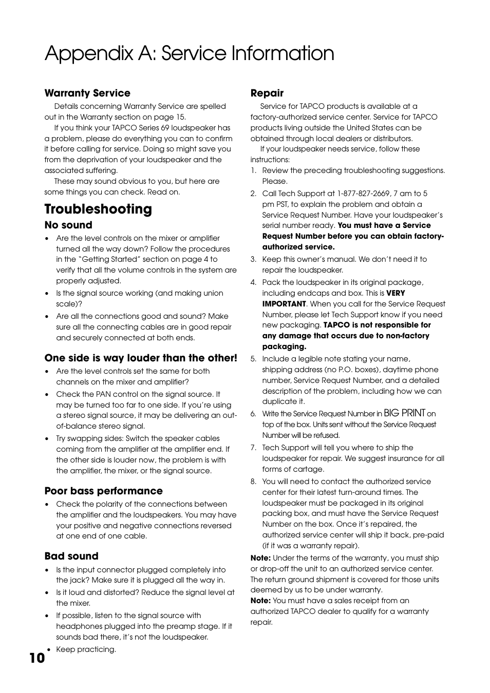 Appendix a: service information, Warranty service, Troubleshooting | Repair, Big print, No sound, One side is way louder than the other, Poor bass performance, Bad sound | Tapco 6915 User Manual | Page 10 / 16