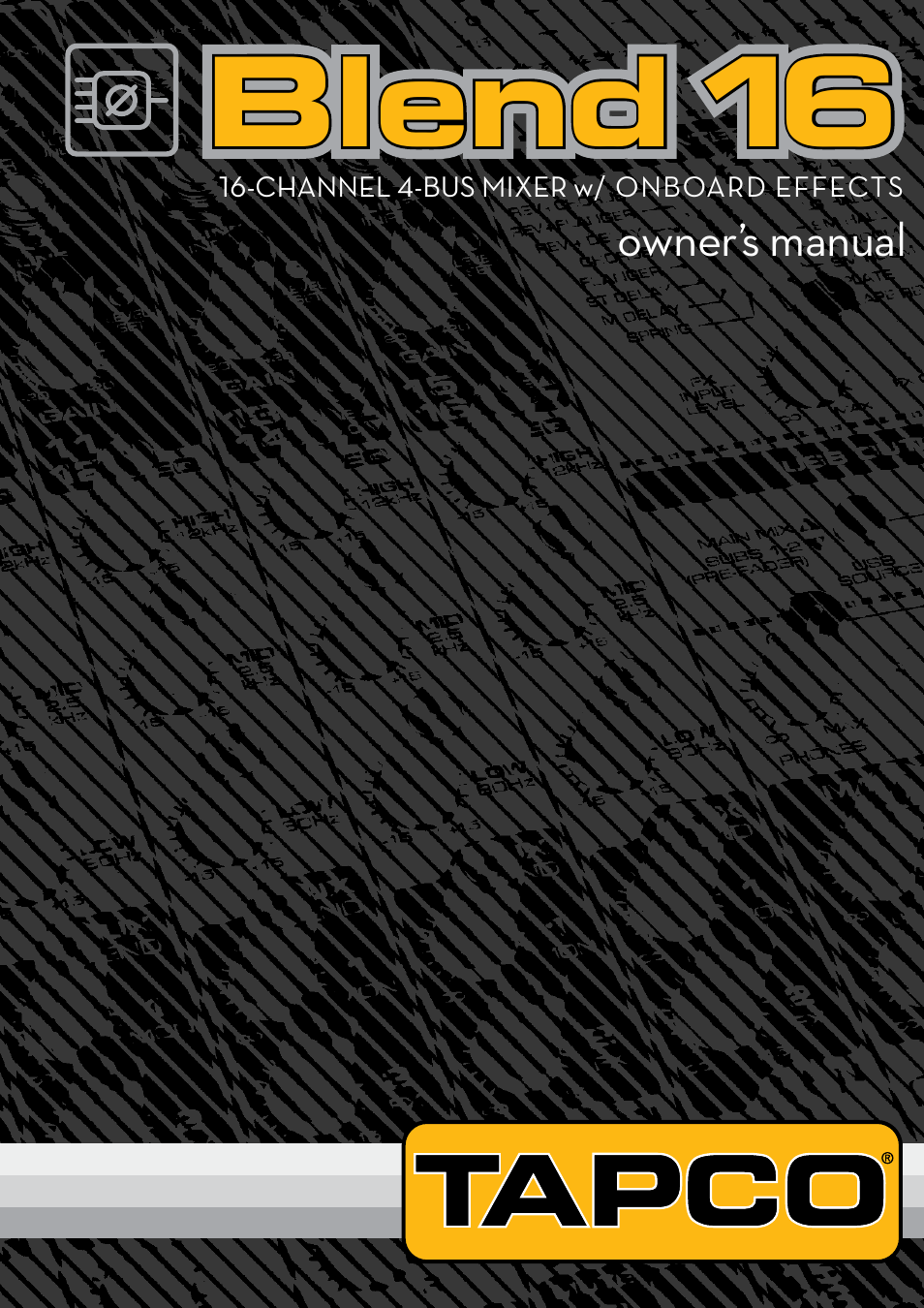 Tapco Blend 16 User Manual | 28 pages