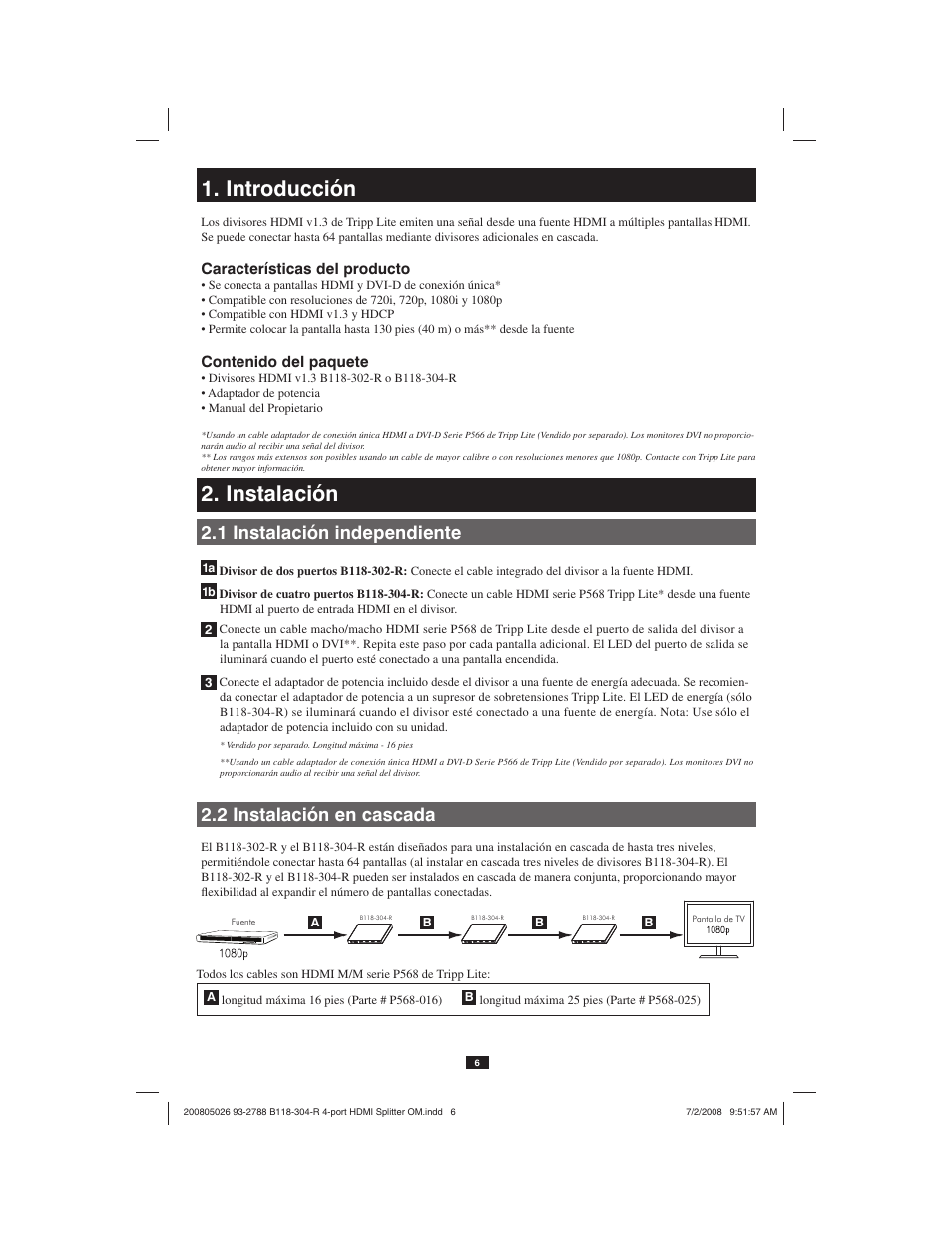 Introducción, Instalación, 1 instalación independiente | 2 instalación en cascada | Tripp Lite B118-302-R User Manual | Page 6 / 12