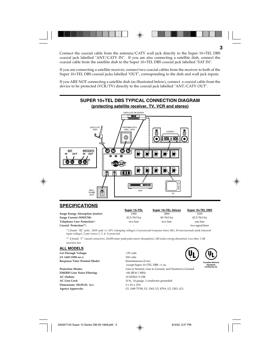 Specifications, Super 10+tel dbs typical connection diagram, Protecting satellite receiver, tv, vcr and stereo) | Tripp Lite SUPER 10+TEL User Manual | Page 3 / 12