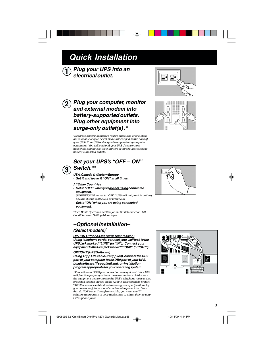 Quick installation, Set your ups’s “off – on” switch, Optional installation | Tripp Lite OmniSmart 450 PNP User Manual | Page 3 / 20