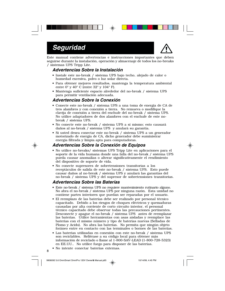 Seguridad, Advertencias sobre la instalación, Advertencias sobre la conexión | Advertencias sobre la conexión de equipos, Advertencias sobre las baterías | Tripp Lite OmniSmart 450 PNP User Manual | Page 8 / 20