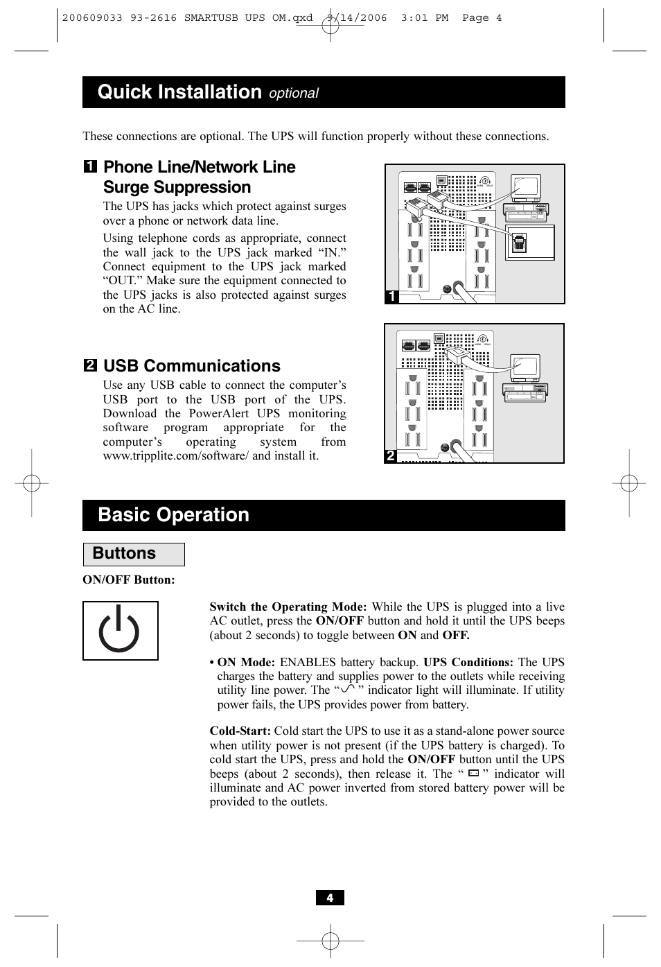 Basic operation, Quick installation, Phone line/network line surge suppression | Usb communications, Buttons | Tripp Lite SmartPro USB User Manual | Page 4 / 8