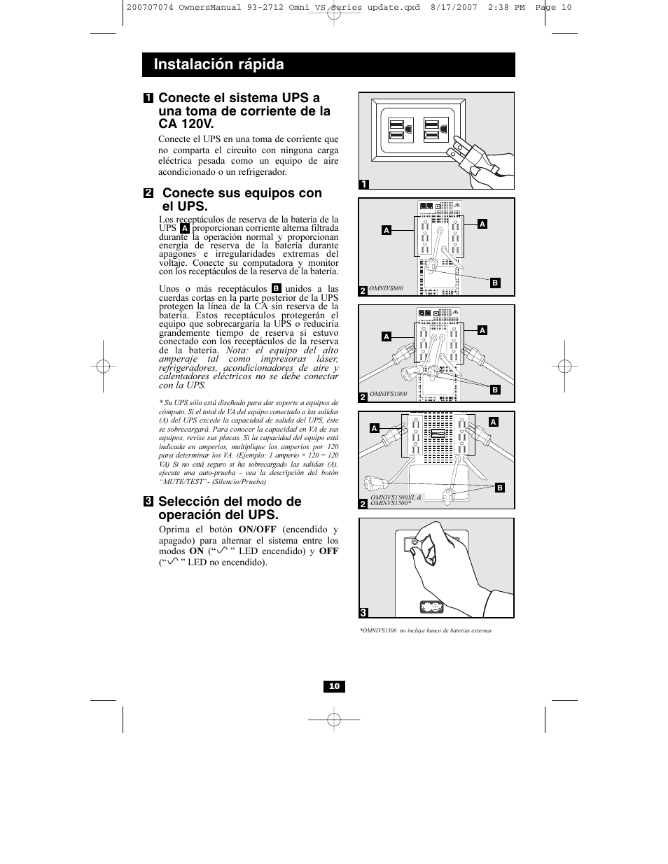 Instalación rápida, Conecte sus equipos con el ups, Selección del modo de operación del ups | Tripp Lite Omni VS UPS Systems OMNIVS1500 User Manual | Page 10 / 24