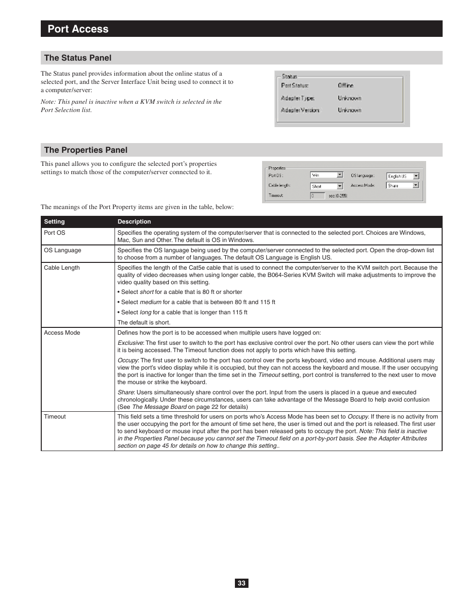 The status panel the properties panel, Port access | Tripp Lite NETDIRECTOR B064-016-04-IP User Manual | Page 33 / 72
