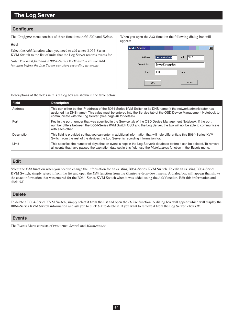 Configure edit delete events, The log server | Tripp Lite NETDIRECTOR B064-016-04-IP User Manual | Page 64 / 72