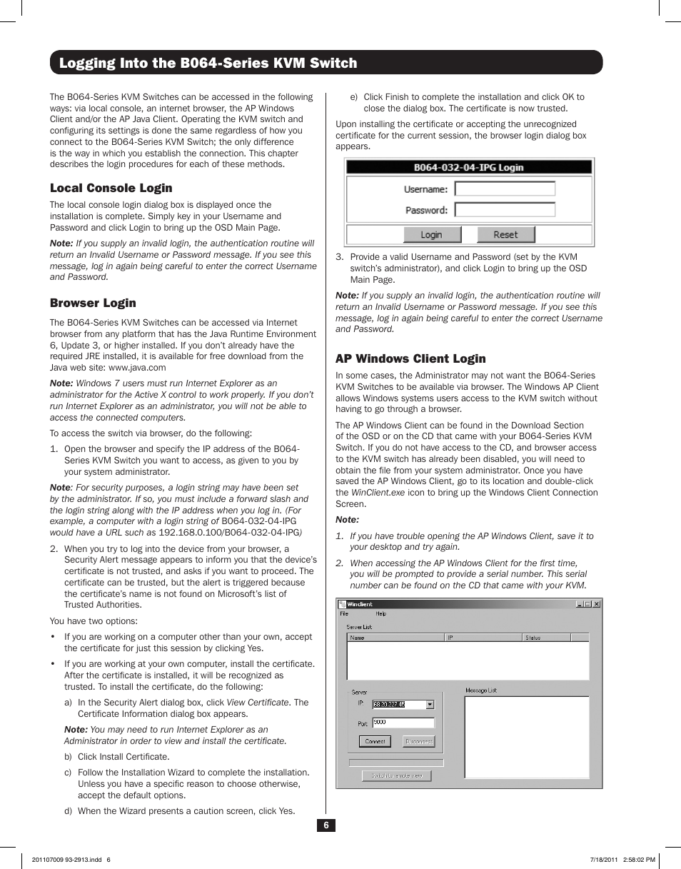 Logging into the b064-series kvm switch, Local console login, Browser login | Ap windows client login | Tripp Lite NETDIRECTORTM B064-016-02-IPG User Manual | Page 6 / 8