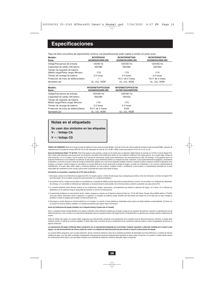 Especificaciones, Notas en el etiquetado | Tripp Lite INTERNETOFFICE700 User Manual | Page 16 / 28