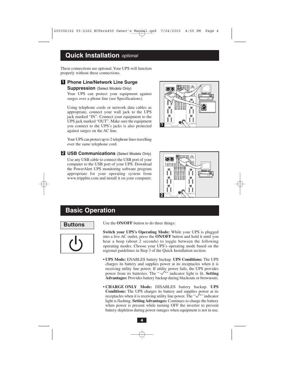 Quick installation, Basic operation, Buttons | Tripp Lite INTERNETOFFICE700 User Manual | Page 4 / 28