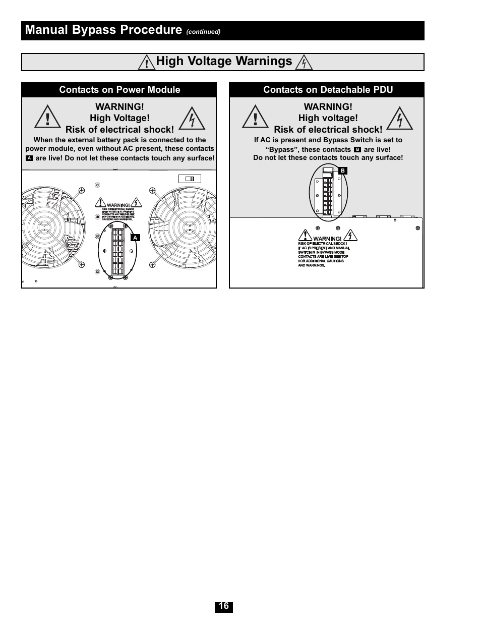 High voltage warnings, Manual bypass procedure | Tripp Lite Modular UPS Systems SU16000RT4U User Manual | Page 16 / 52