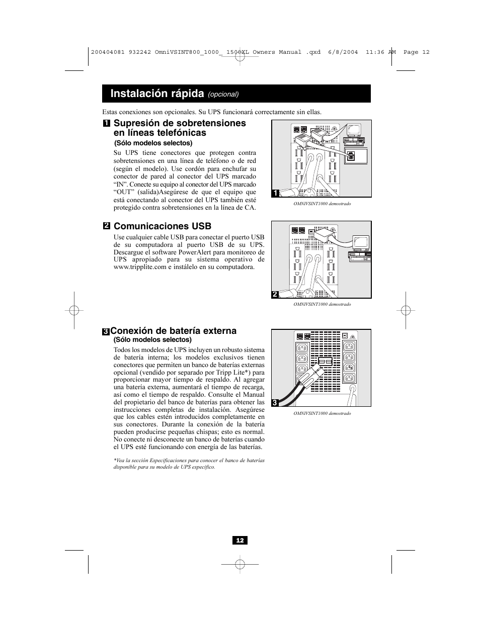Instalación rápida, Supresión de sobretensiones en líneas telefónicas, Comunicaciones usb | Conexión de batería externa | Tripp Lite OMNIVSINT800 User Manual | Page 12 / 32