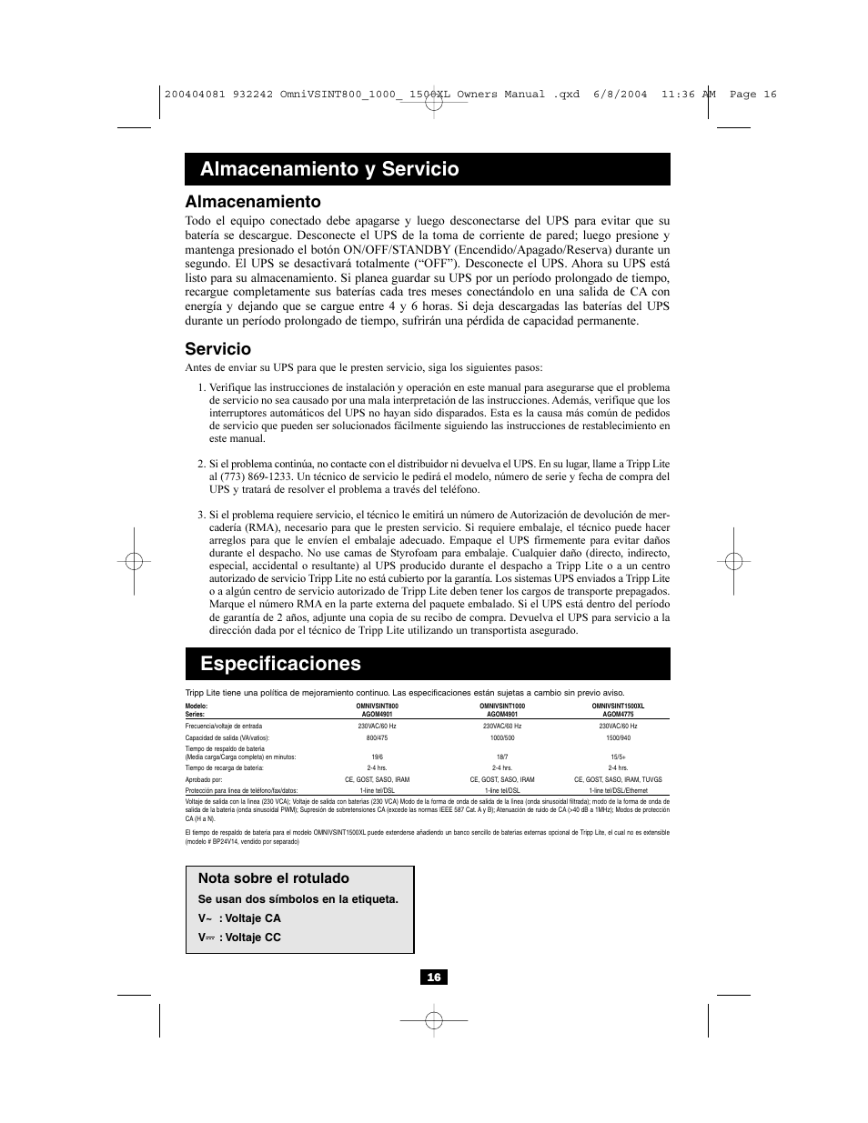 Especificaciones, Almacenamiento y servicio, Almacenamiento | Servicio, Nota sobre el rotulado | Tripp Lite OMNIVSINT800 User Manual | Page 16 / 32