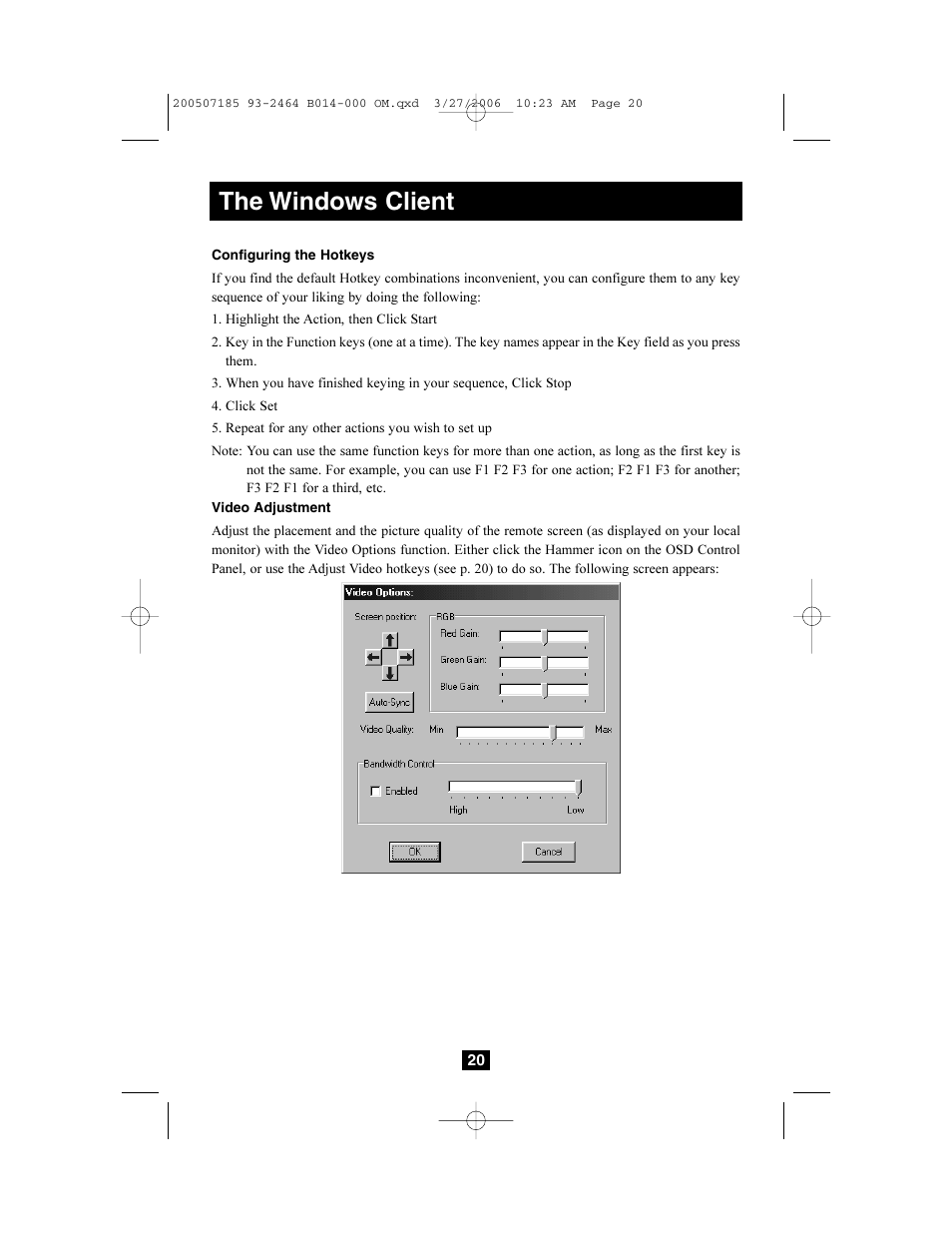 The windows client | Tripp Lite Wireless Console Extender B014-000 User Manual | Page 20 / 32