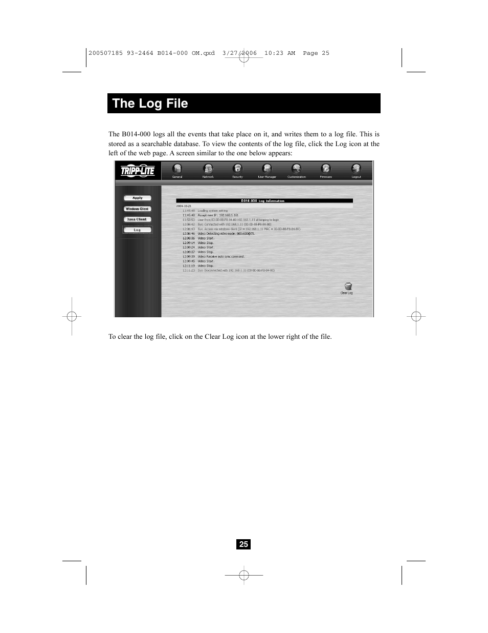 The log file | Tripp Lite Wireless Console Extender B014-000 User Manual | Page 25 / 32