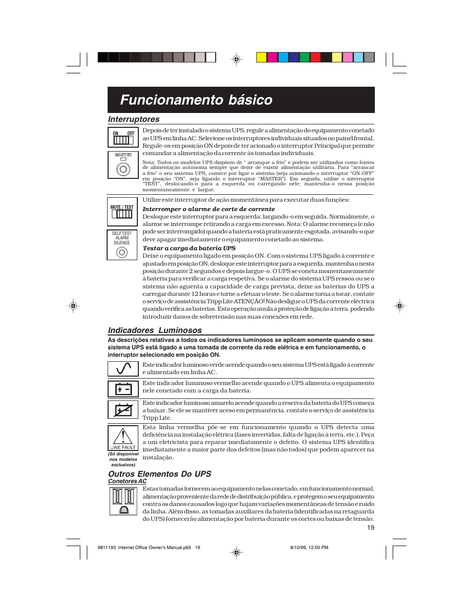 Funcionamento básico, Interruptores, Indicadores luminosos | Outros elementos do ups | Tripp Lite I User Manual | Page 19 / 20